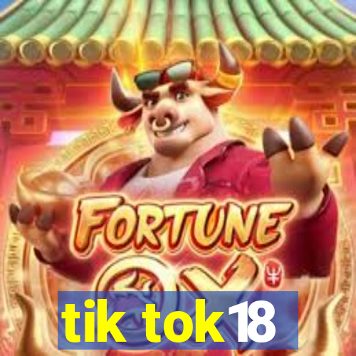 tik tok18