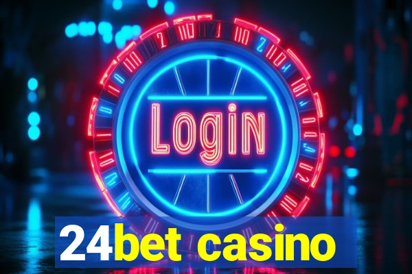 24bet casino