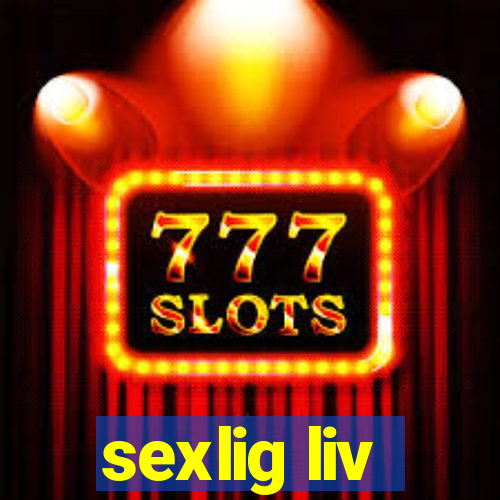 sexlig liv