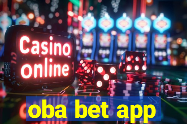 oba bet app