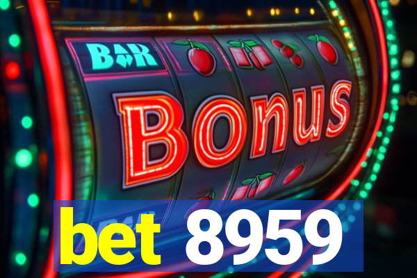 bet 8959