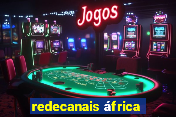 redecanais áfrica