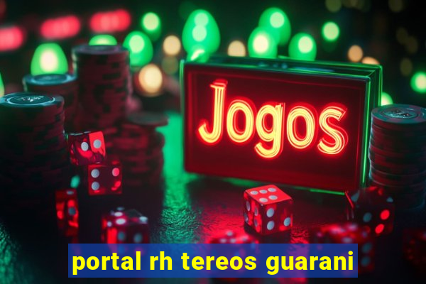 portal rh tereos guarani