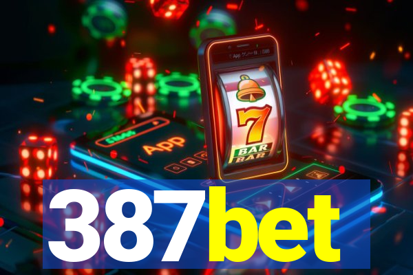 387bet