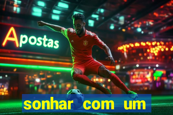 sonhar com um jogador de futebol famoso