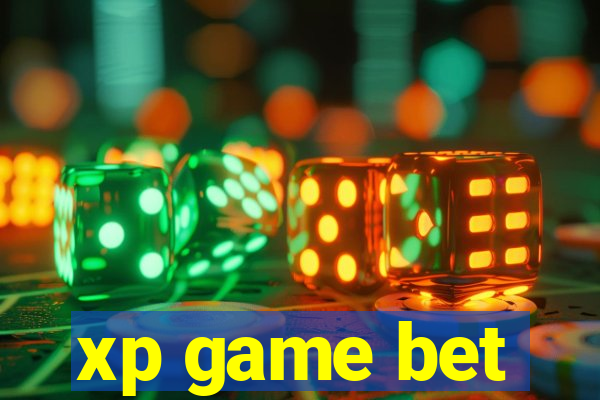 xp game bet