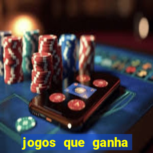 jogos que ganha dinheiro sem depositar nada