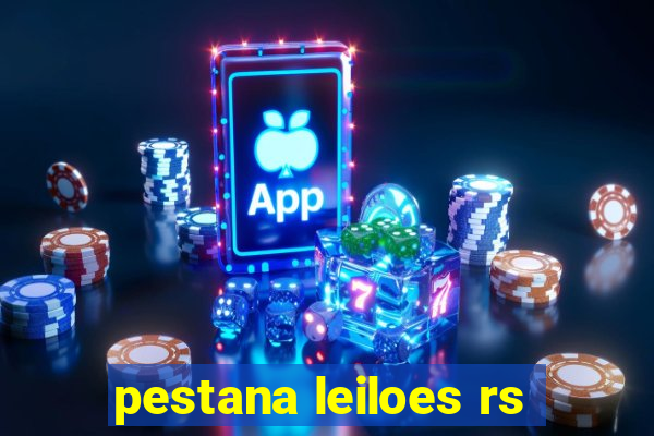 pestana leiloes rs