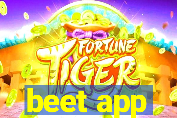 beet app