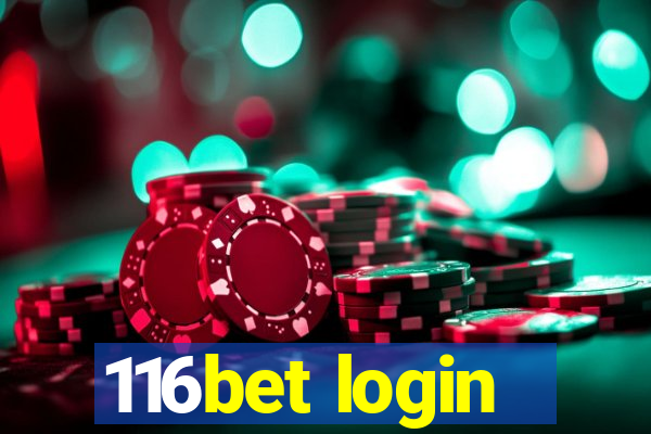 116bet login