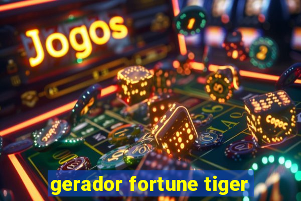 gerador fortune tiger