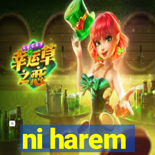 ni harem