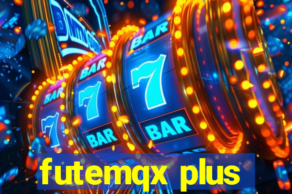 futemqx plus