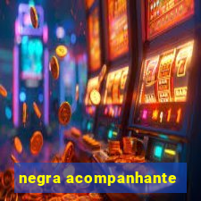 negra acompanhante