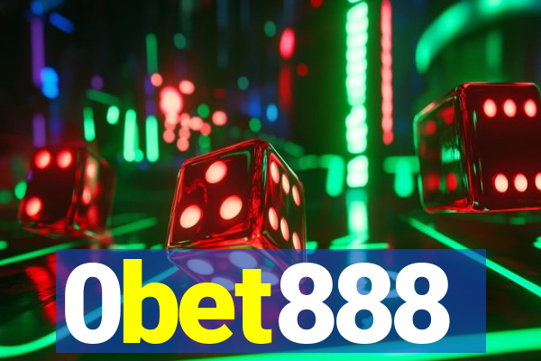 0bet888