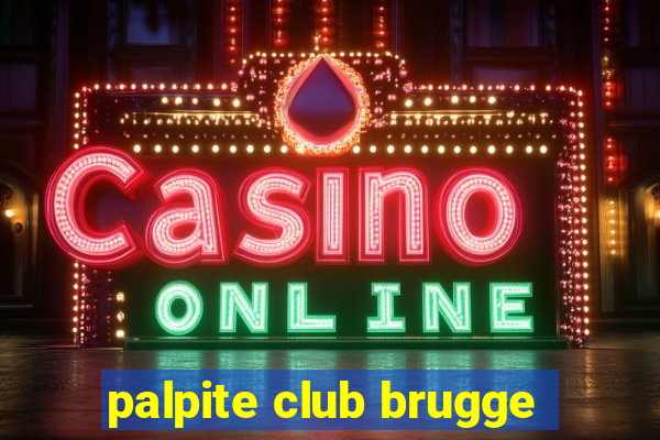 palpite club brugge