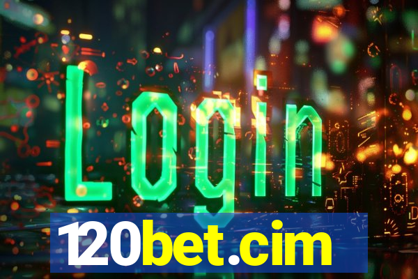 120bet.cim