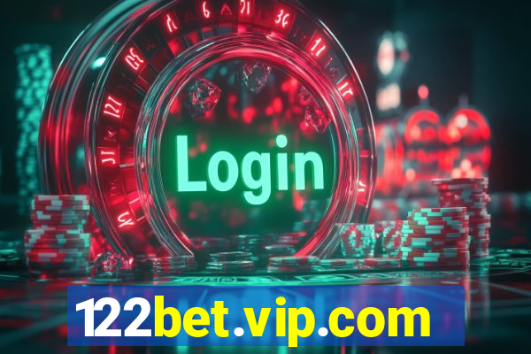 122bet.vip.com