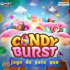 jogo do pato que ganha dinheiro