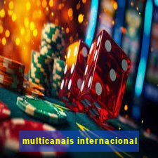 multicanais internacional