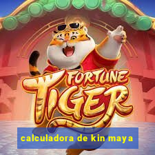 calculadora de kin maya