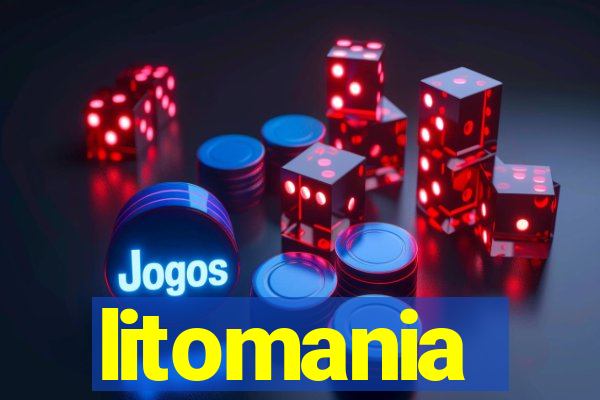 litomania