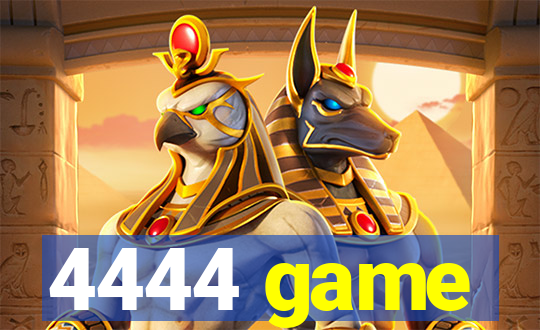 4444 game