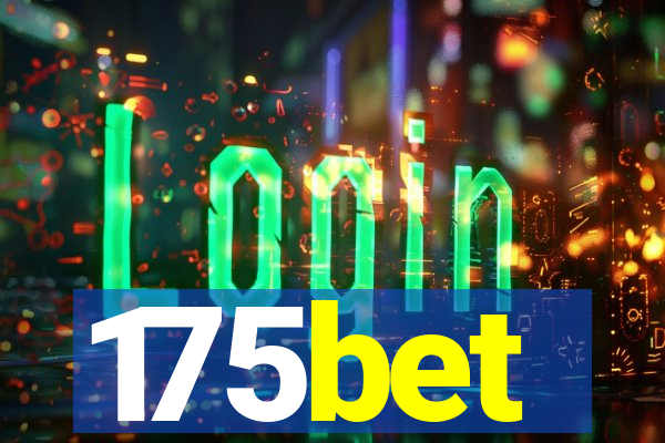 175bet