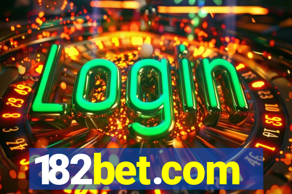 182bet.com