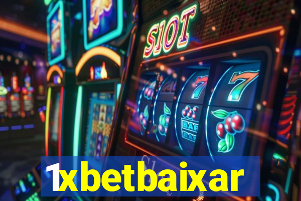 1xbetbaixar