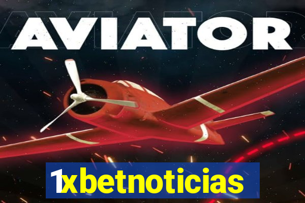 1xbetnoticias