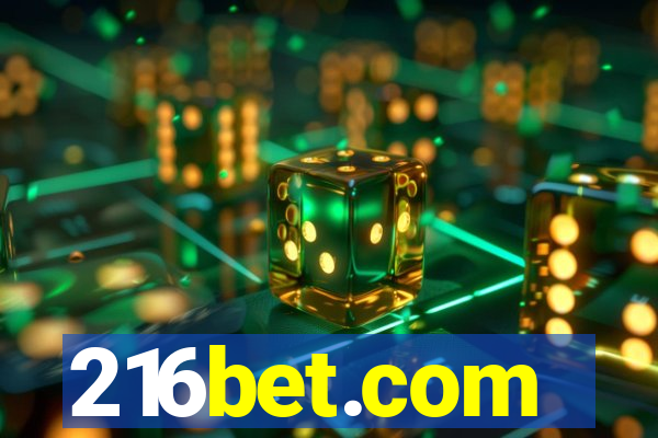 216bet.com