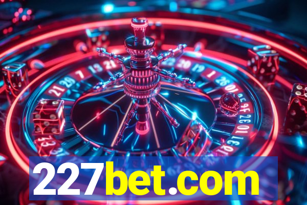 227bet.com