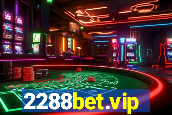 2288bet.vip