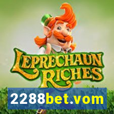 2288bet.vom