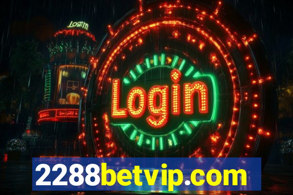 2288betvip.com