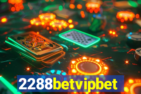 2288betvipbet