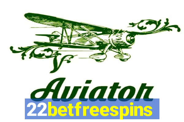 22betfreespins