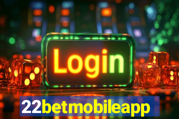 22betmobileapp