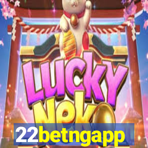 22betngapp