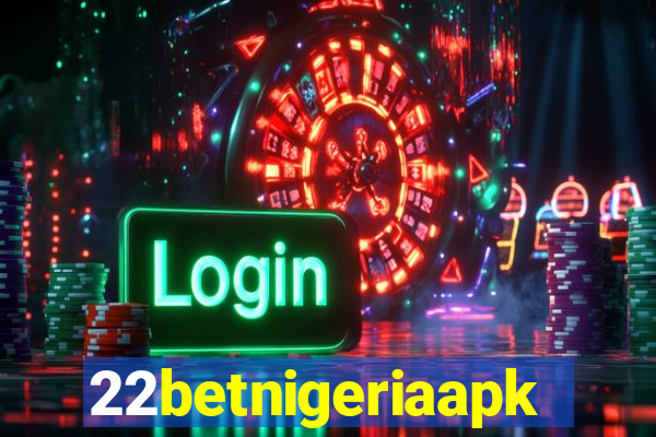 22betnigeriaapk