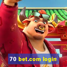 70 bet.com login