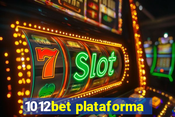 1012bet plataforma