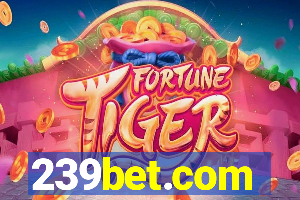 239bet.com