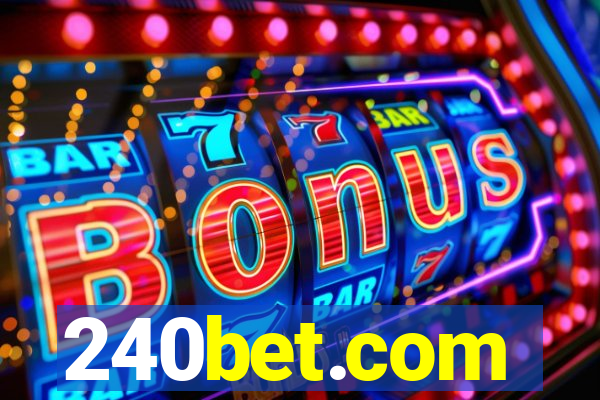 240bet.com