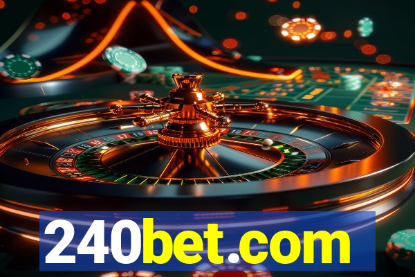 240bet.com