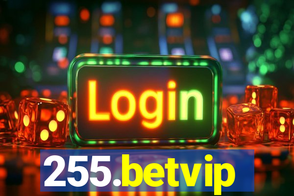 255.betvip