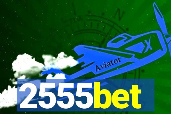 2555bet