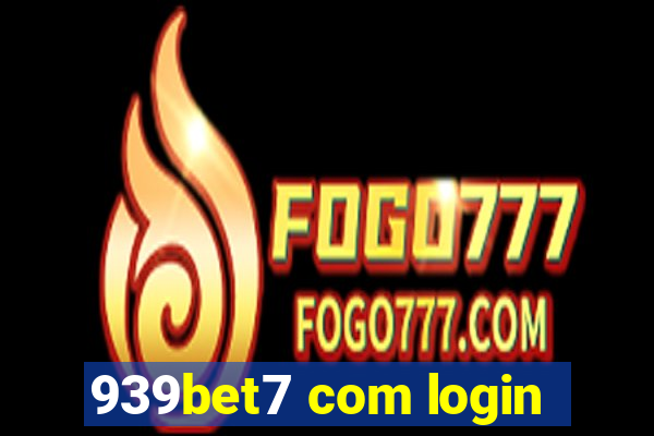 939bet7 com login