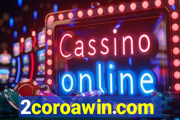 2coroawin.com